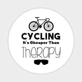 cycling it's cheaper than therapy Magnet